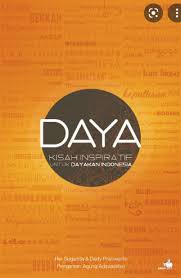 Daya: Kisah inspiratif untuk dayakan Indonesia