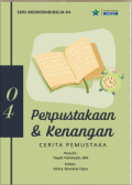 Perpustakaan dan Kenangan: Cerita Pemustaka