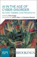 AI in the Age of Cyber-Disorder