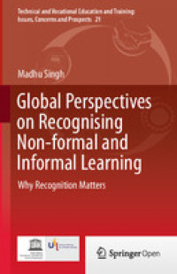 Image of Global Perspectives on Recognising Non-formal and Informal Learning: Why Recognition Matters