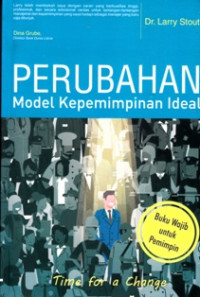 Image of Perubahan model kepemimpinan : Time for a change