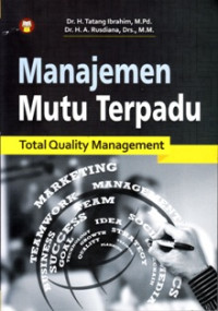 Image of Manajemen mutu terpadu: Total quality management