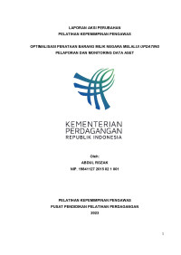 Image of LAPORAN AKSI PERUBAHAN: OPTIMALISASI PENATAAN BARANG MILIK NEGARA MELALUI UPDATING PELAPORAN DAN MONITORING DATA ASET