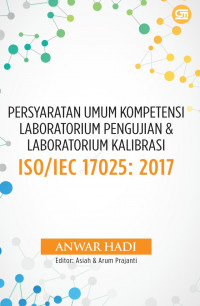 Image of Persyaratan umum kompetensi laboratorium pengujian & kalibrasi ISO/IEC 17025: 2017