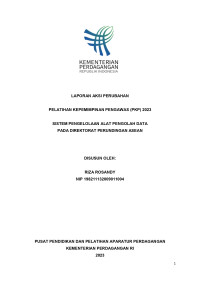 Image of LAPORAN AKSI PERUBAHAN: SISTEM PENGELOLAAN ALAT PENGOLAH DATA PADA DIREKTORAT PERUNDINGAN ASEAN