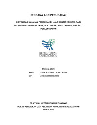 Image of RENCANA AKSI PERUBAHAN: DIGITALISASI LAYANAN PENGUJIAN DI LUAR KANTOR (IN-SITU) PADA BALAI PENGUJIAN ALAT UKUR, ALAT TAKAR, ALAT TIMBANG, DAN ALAT PERLENGKAPAN