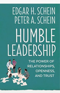 Image of Humble leadership: the power of relationships, openess, and trust